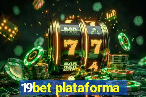 19bet plataforma